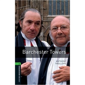 Oxford Bookworms Library Third Edition Stage 6: Barchester Towers [平裝] (牛津書蟲系列 第三版 第六級: 巴切斯特塔)