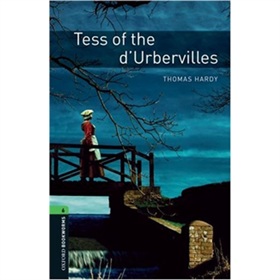 Oxford Bookworms Library Third Edition Stage 6: Tess of the d Urbervilles [平裝] (牛津書蟲系列 第三版 第六級: 苔絲)