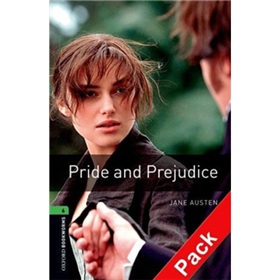 Oxford Bookworms Library Third Edition Stage 6: Pride and Prejudice (Book+CD) [平裝] (牛津書蟲系列 第三版 第六級：傲慢與偏見（書附CD套裝）)