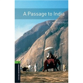 Oxford Bookworms Library Third Edition Stage 6: A Passage to India [平裝] (牛津書蟲系列 第三版 第六級:通向印度)