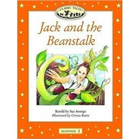 Classic Tales Beginner 2: Jack and the Beanstalk [平裝] (牛津經典故事入門級:傑克與魔豆)