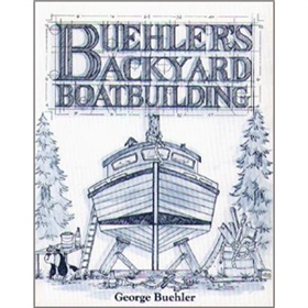 Buehler s Backyard Boatbuilding [平裝]