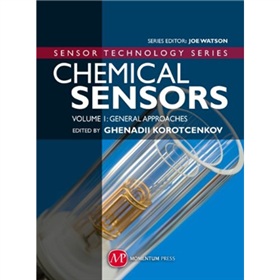 Chemical Sensors, Vol 1: General Approaches (Sensor Technology) [精裝]