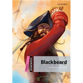 Dominoes Second Edition Starter: Blackbeard [平裝] (多米諾骨牌讀物系列 第二版 初級：黑鬍子)