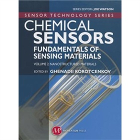 Chemical Sensors - Volume 2 Nanostructured Materials (Sensor Technology) [精裝]