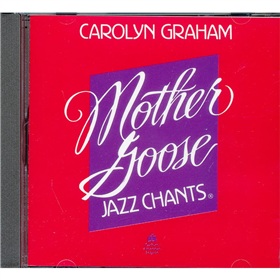 Mother Goose Jazz Chants (Audio CD) [平裝] (鵝媽媽爵士韻文（學生用書）)
