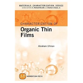 Characterization of Organic Thin Films (Materials Characterization) [精裝]