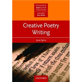 Resource Books for Teachers: Creative Poetry Writing [平裝] (教師資源叢書：詩歌寫作的創作)