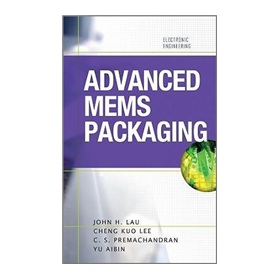 Advanced MEMS Packaging (Electronic Engineering) [精裝]