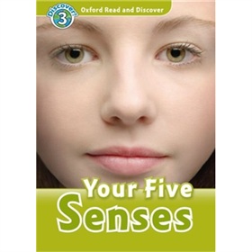 Oxford Read and Discover Level 3: Your Five Senses [平裝] (牛津閱讀和發現讀本系列--3 第五感覺)