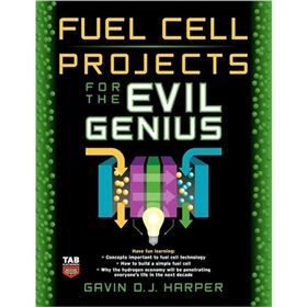 Fuel Cell Projects For The Evil Genius [平裝]