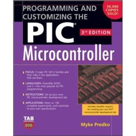 Programming and Customizing the PIC Microcontroller (Tab Electronics) [平裝]