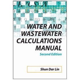 Water and Wastewater Calculations Manual, 2nd Ed. [平裝]
