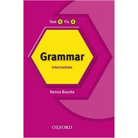 Test it Fix it: Intermediate Grammar [平裝] (測驗與提高:新版 中級 語法)