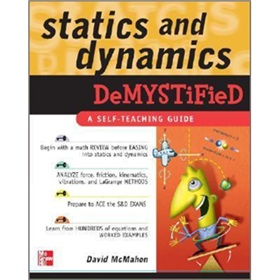 Statics and Dynamics Demystified [平裝]