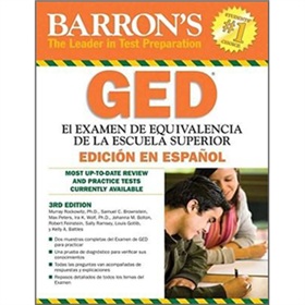 Barron s GED: El examen de equivalencia de la escuela superior, edicion en espanol [平裝]