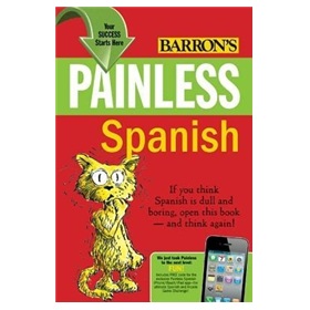 Painless Spanish (Barron s Painless) [平裝]
