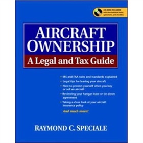 Aircraft Ownership : A Legal and Tax Guide [平裝]