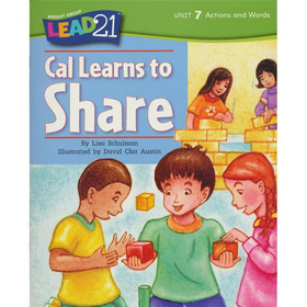 Cal Learns to Share， Unit 7， Book 3