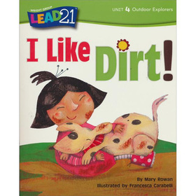 I Like Dirt!， Unit 4， Book 6