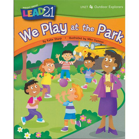 We Play at the Park， Unit 4， Book 1