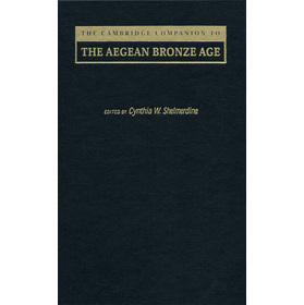 The Cambridge Companion to the Aegean Bronze Age [精裝] (劍橋愛琴文化青銅時代指南)