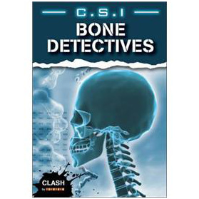 Clash C.S.I. - Bone Detective [平裝]