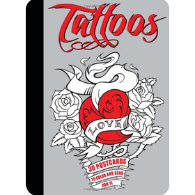 Tattoos: 30 Postcards to Complete and Color [Card Book] [精裝] (紋身：30張明信片)