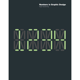 Numbers in Graphic Design: A Sourcebook [平裝] (數字在平面設計的運用)