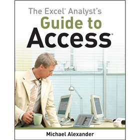 The Excel Analyst s Guide to Access [平裝] (Excel 分析師用 Access 指南)
