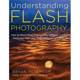 Understanding Flash Photography [平裝]