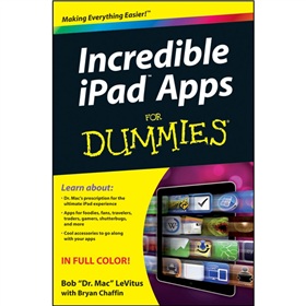 Incredible Ipad Apps for Dummies [平裝] (難以置信的蘋果ipad應用程序傻瓜書)
