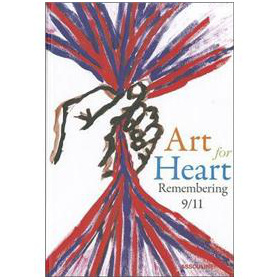 Art for Heart: Remembering 9/11 [精裝]