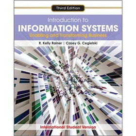 Introduction to Information Systems: Enabling and Transforming Business [平裝]