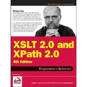 XSLT 2.0 and XPath 2.0 Programmer s Reference (Programmer to Programmer) [精裝]