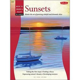 How to Draw and Paint Oil & Acrylic: Sunsets [平裝]