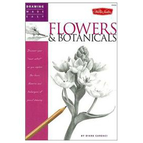 Drawing Made Easy: Flowers & Botanicals [平裝]