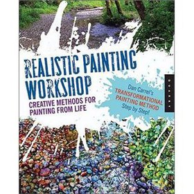 Realistic Painting Workshop: Creative Methods for Painting from Life [Spiral-bound] [平裝]
