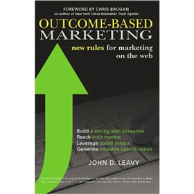 Outcome-Based Marketing New Rules for Marketing on the Web [平裝]