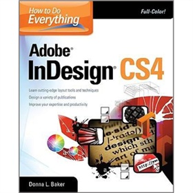 How To Do Everything Adobe InDesign CS4 [平裝]