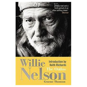 Willie Nelson: The Outlaw [平裝]