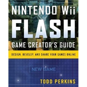 Nintendo Wii Flash Game Creator s Guide [平裝]