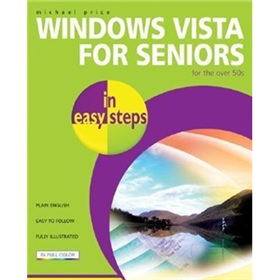 Windows Vista for Seniors: For the Over-50s [平裝]