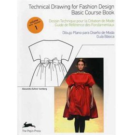 Technical Drawing for Fashion Design (Book & CD) (Volume 1) [平裝]