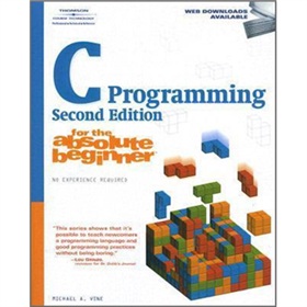 C Programming for the Absolute Beginner, Second Edition [平裝]