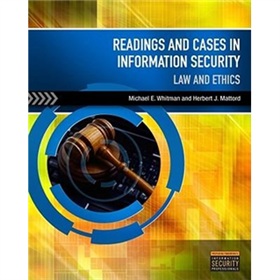 Readings and Cases in Information Security: Law and Ethics [平裝]