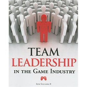 Team Leadership in the Game Industry [平裝]