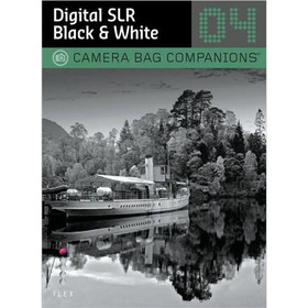 Digital SLR Black & White Photography [平裝]