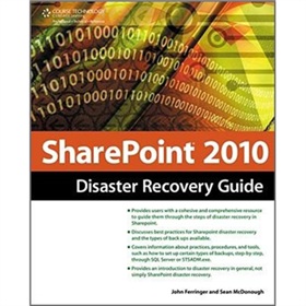SharePoint 2010 Disaster Recovery Guide [平裝]