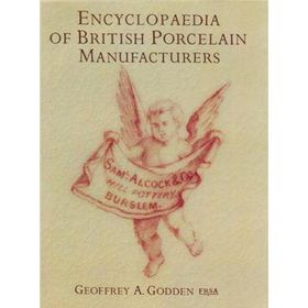 Encyclopaedia of British Porcelain Manufacturers [精裝]